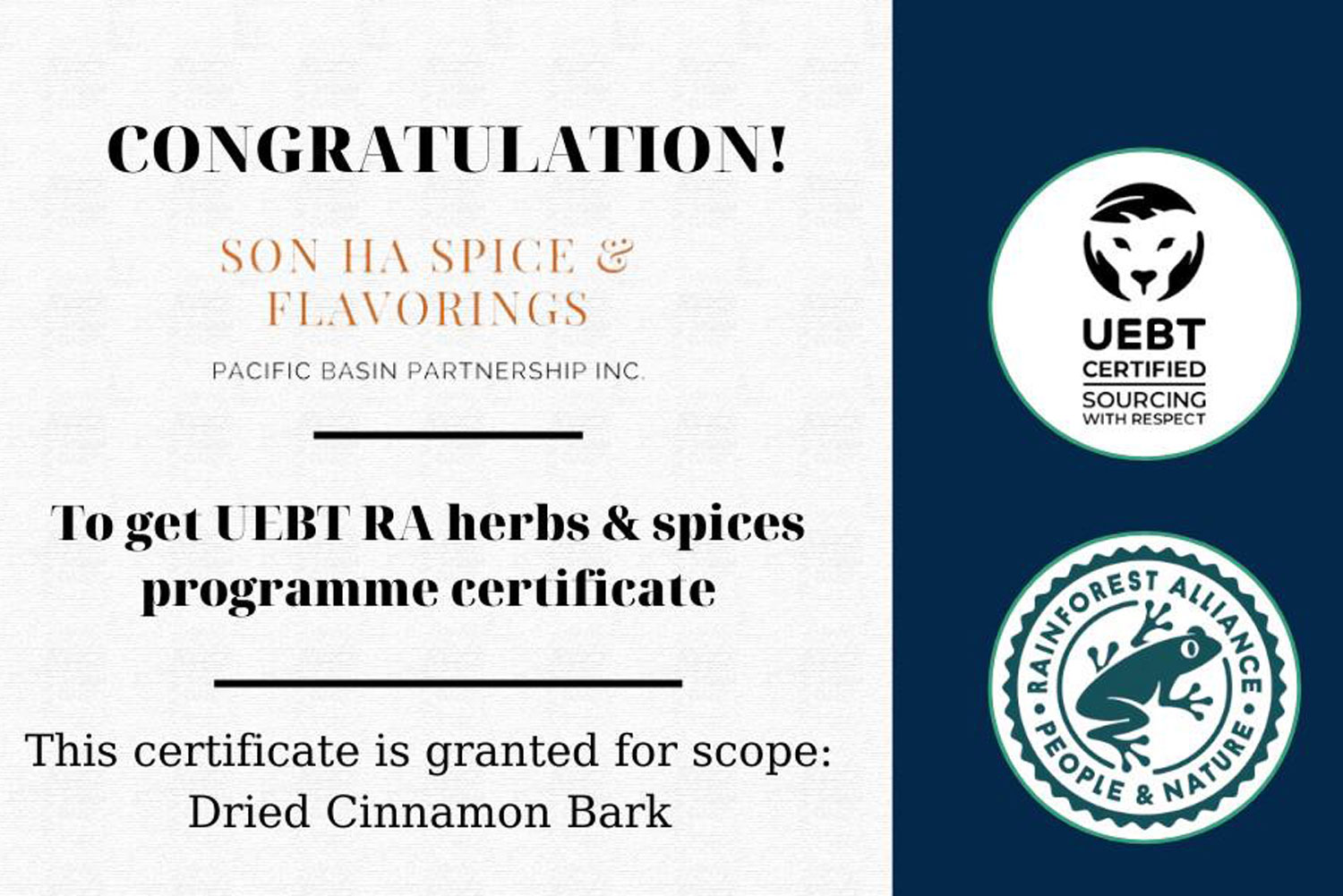 UEBT/RA Certification – Breakthrough for Vietnamese Cinnamon